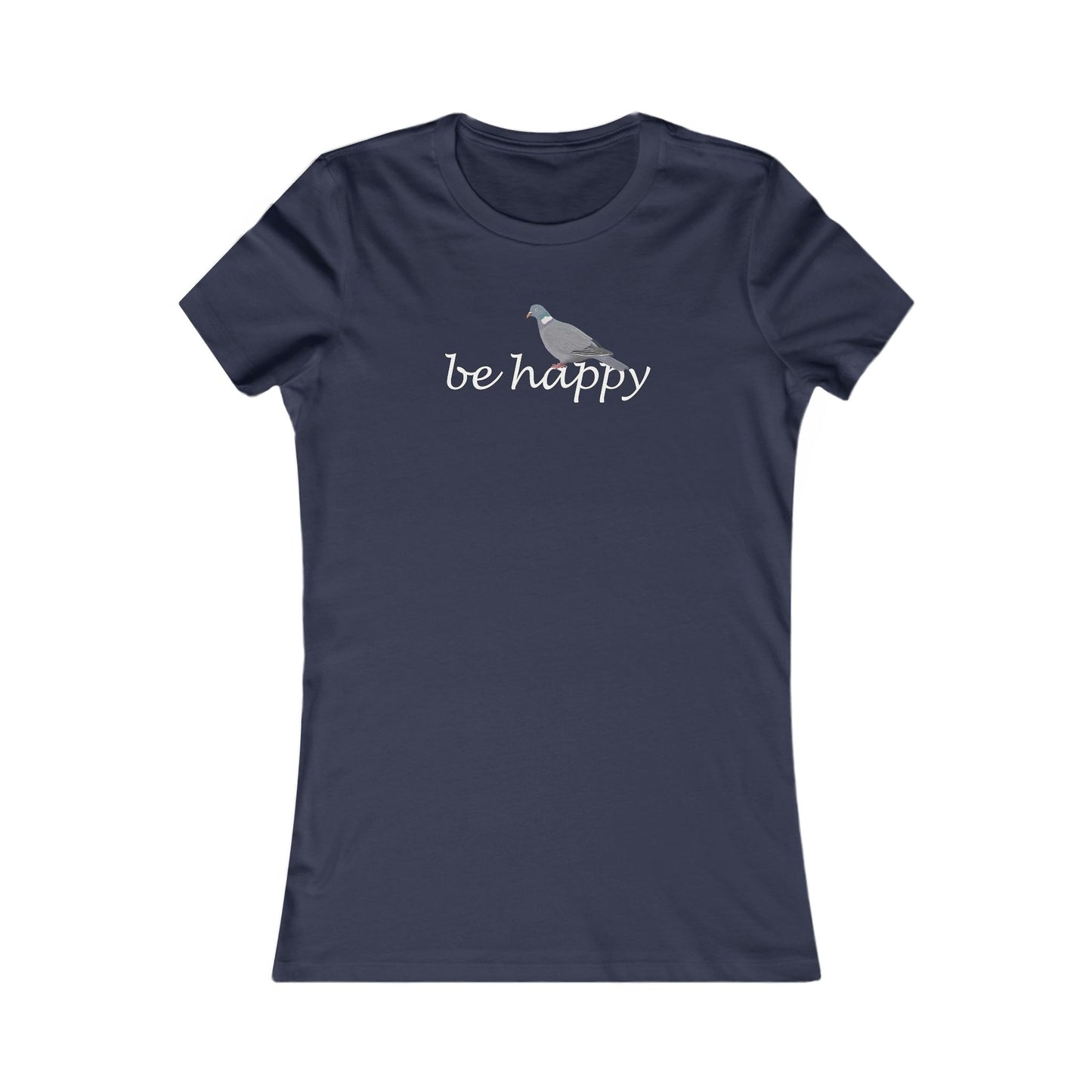 Ringeltaube Be Happy Vogel Frauen T-Shirt für Vogelfreundinnen