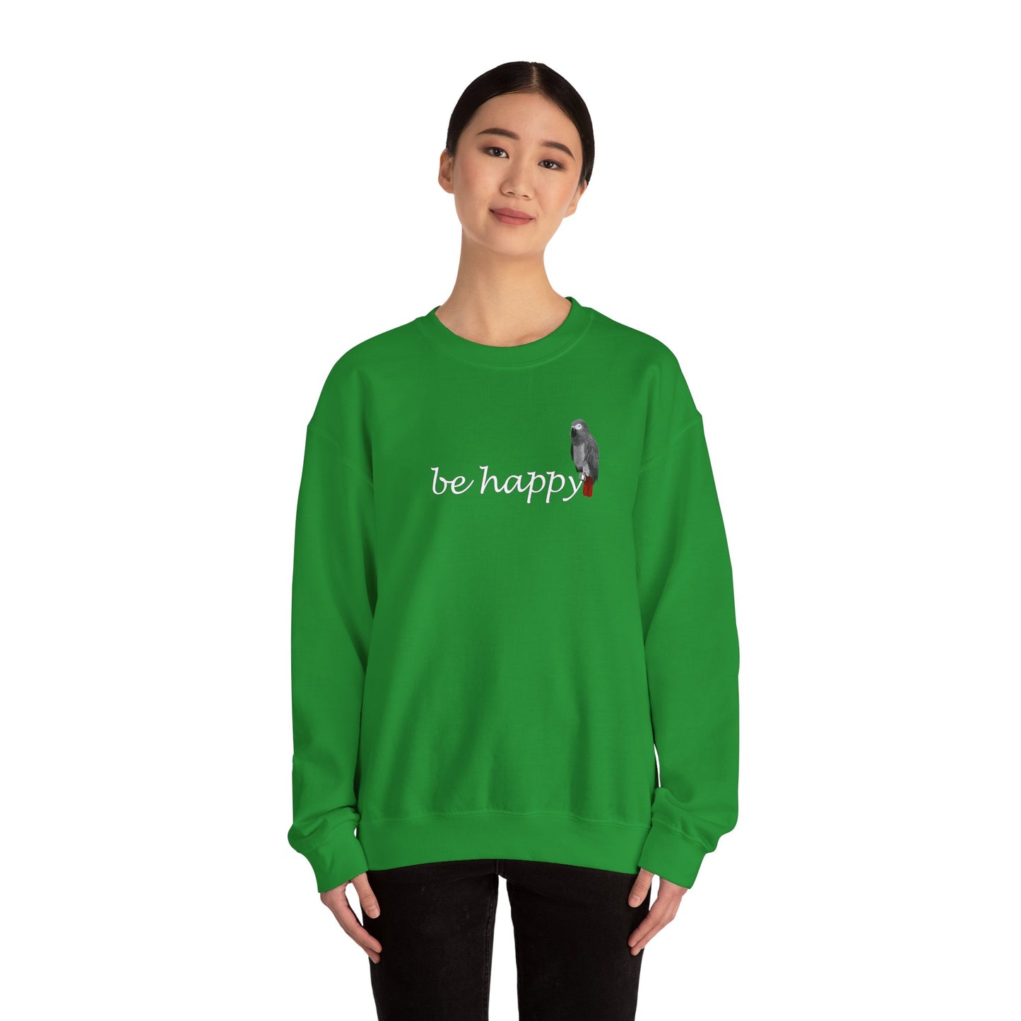 Grey Parrot Be Happy Bird Birding & Birdwatching Sweatshirt