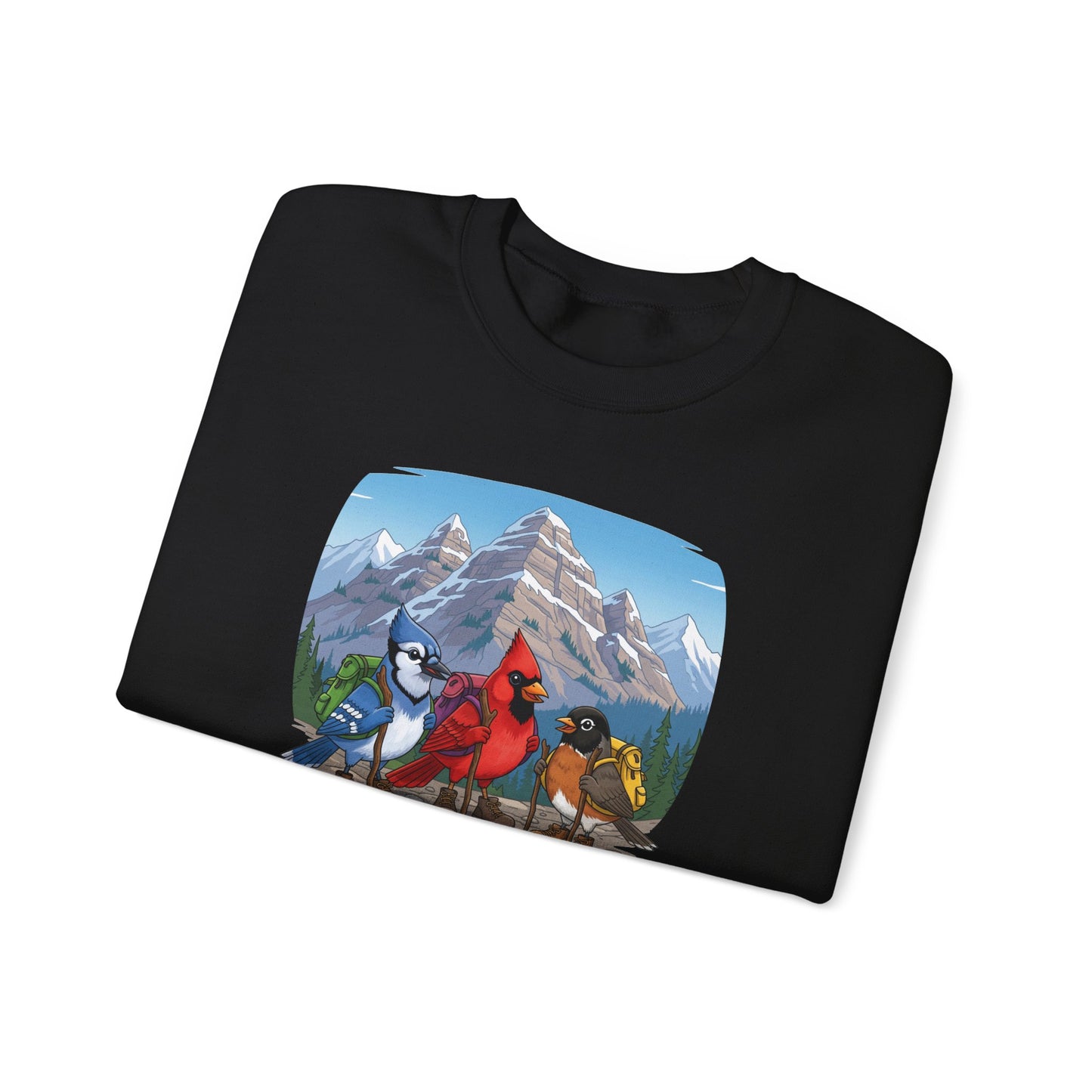 Birds Hiking Sweatshirt Funny Cardinal Robin Blue Jay on a Hike Bird Watchers & Bird Lovers