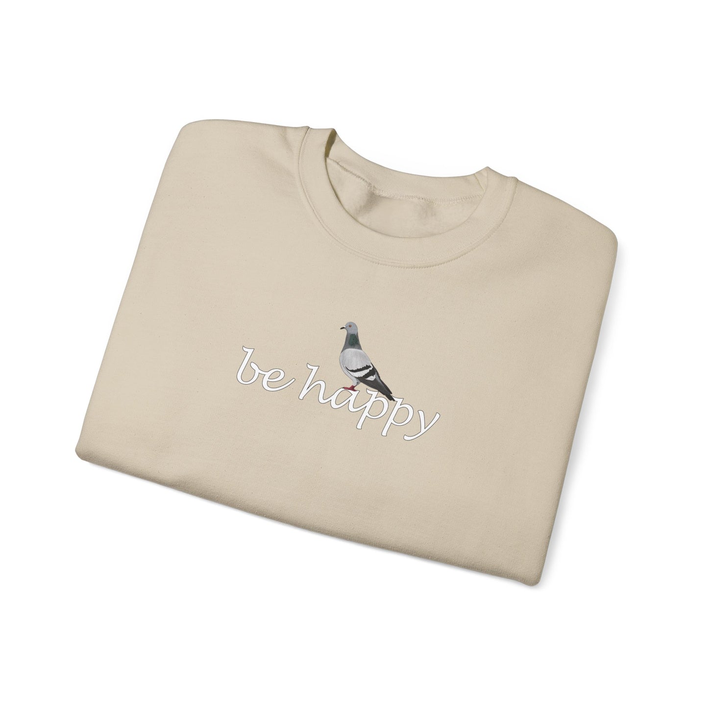 Pigeon Be Happy Bird Birding & Birdwatching Sweatshirt