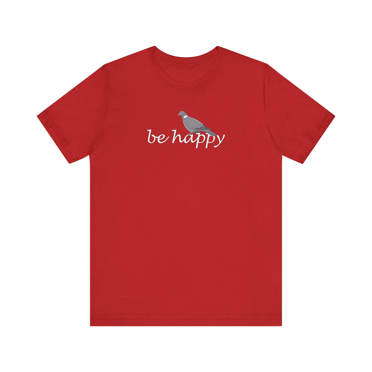 Ringeltaube Be Happy Vogel T-Shirt für Vogelfreunde – bird graphic tee,