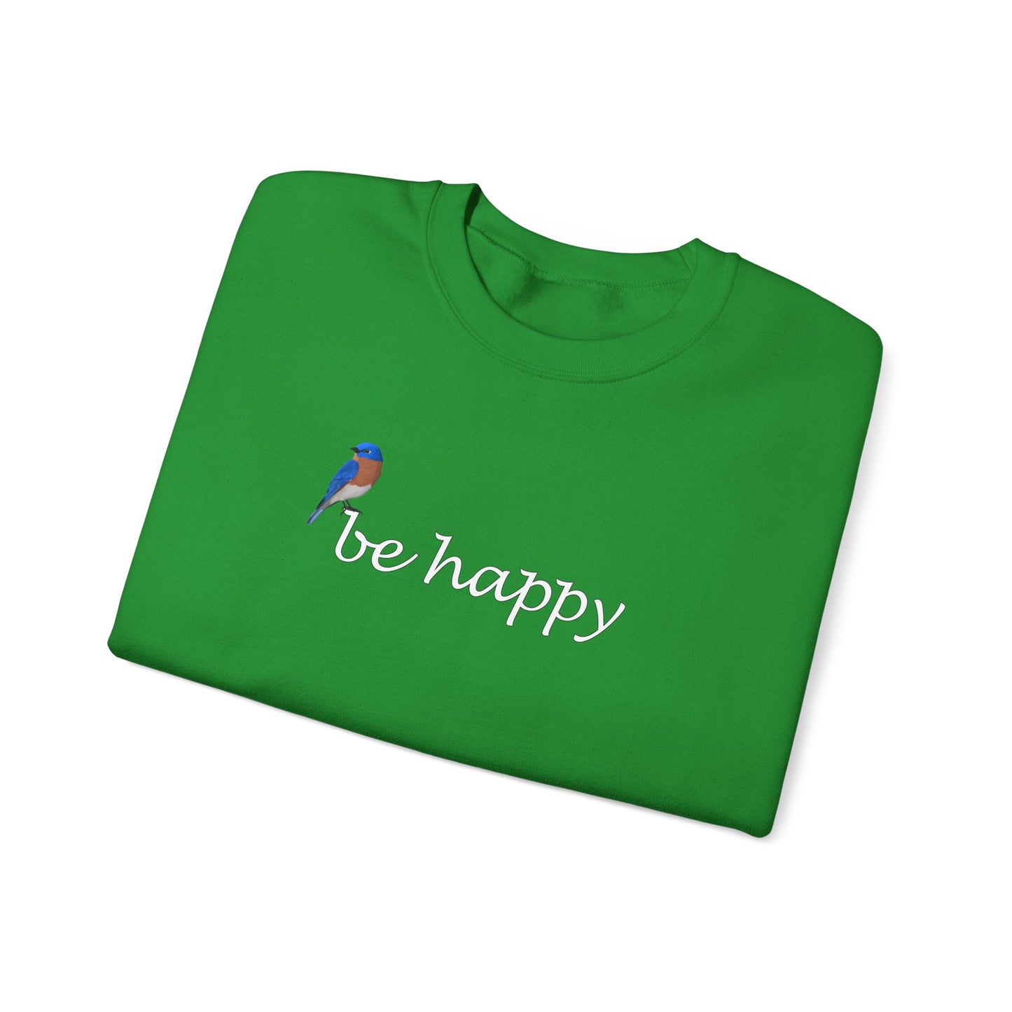 Bluebird Be Happy Bird Birding & Birdwatching Sweatshirt