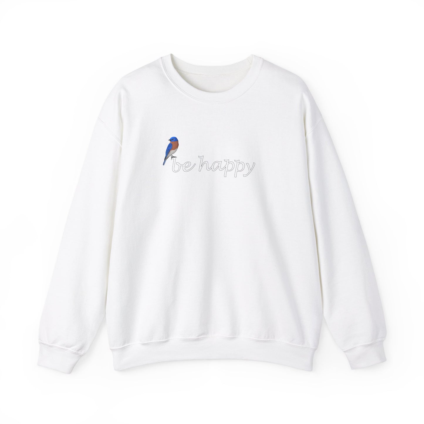 Bluebird Be Happy Bird Birding & Birdwatching Sweatshirt