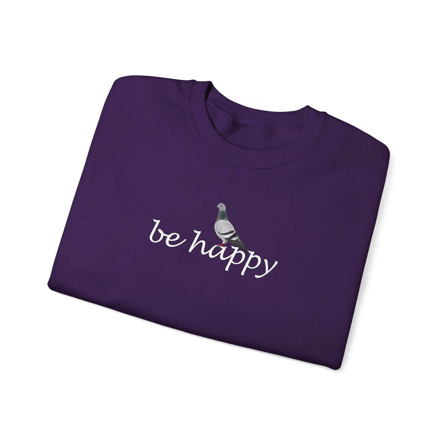 Pigeon Be Happy Bird Birding & Birdwatching Sweatshirt