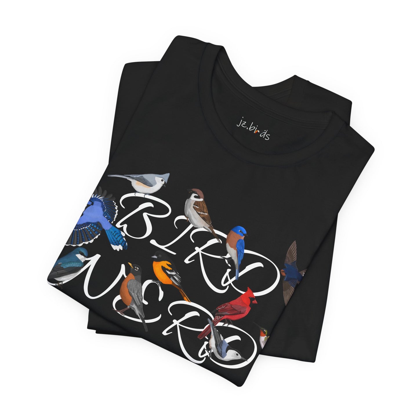 Bird Nerd Blue Jay Cardinal Robin Hummingbird Oriole Birdwatcher T-Shirt
