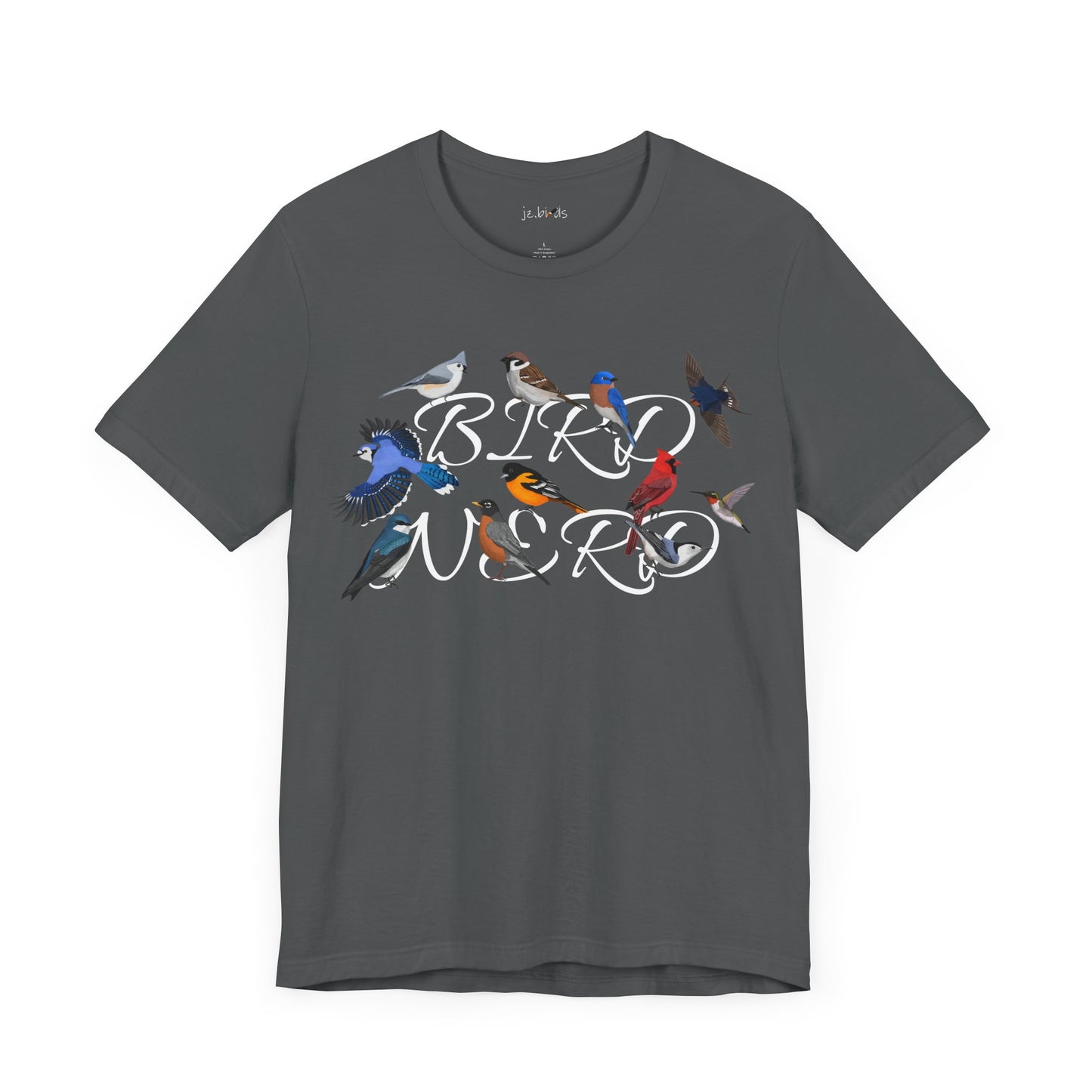 Bird Nerd Blue Jay Cardinal Robin Hummingbird Oriole Birdwatcher T-Shirt