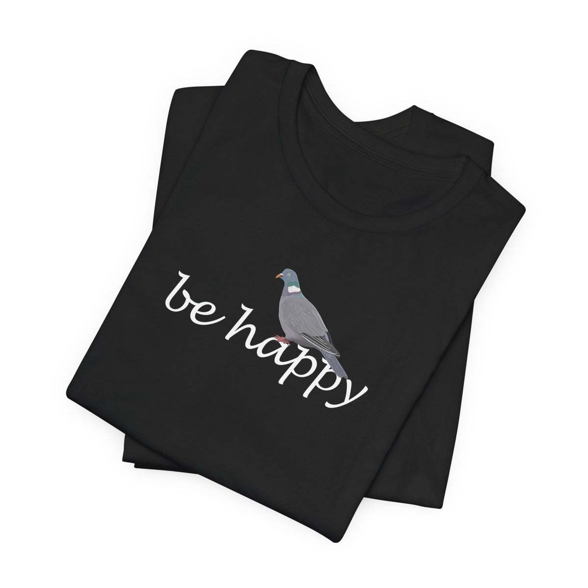 Ringeltaube Be Happy Vogel T-Shirt für Vogelfreunde