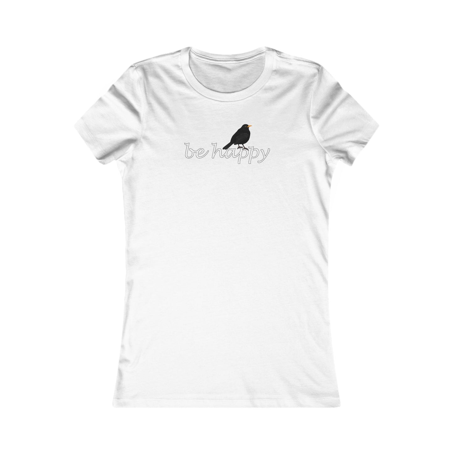 Amsel Be Happy Vogel Frauen T-Shirt für Vogelfreundinnen