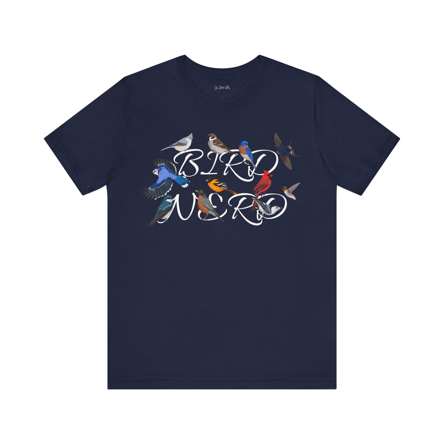 Bird Nerd Blue Jay Cardinal Robin Hummingbird Oriole Birdwatcher T-Shirt