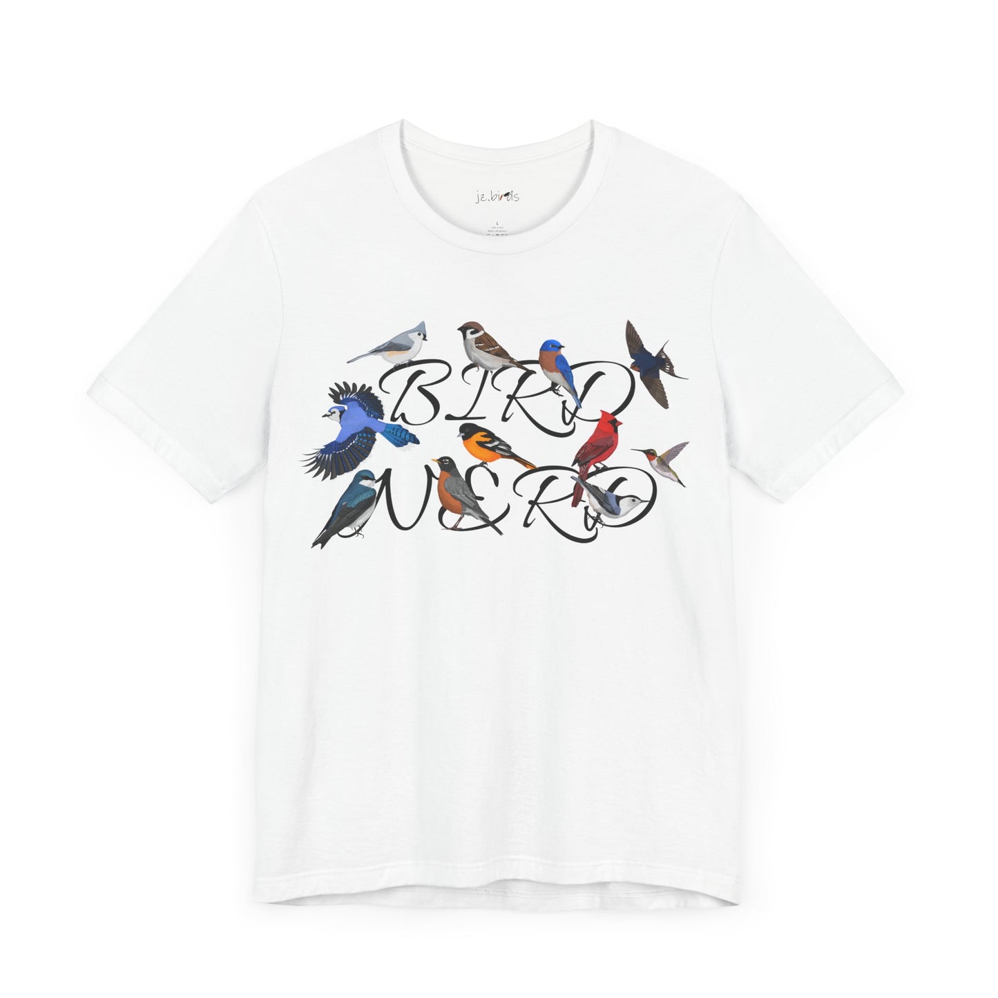 Bird Nerd Blue Jay Cardinal Robin Hummingbird Oriole Birdwatcher T-Shirt