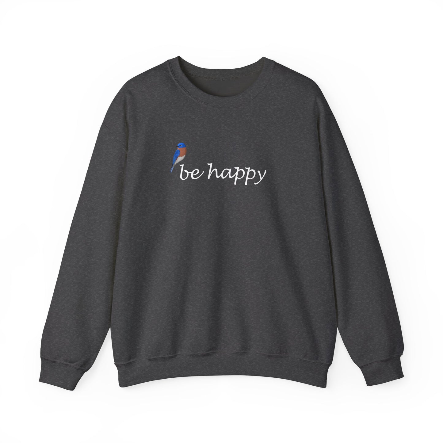 Bluebird Be Happy Bird Birding & Birdwatching Sweatshirt