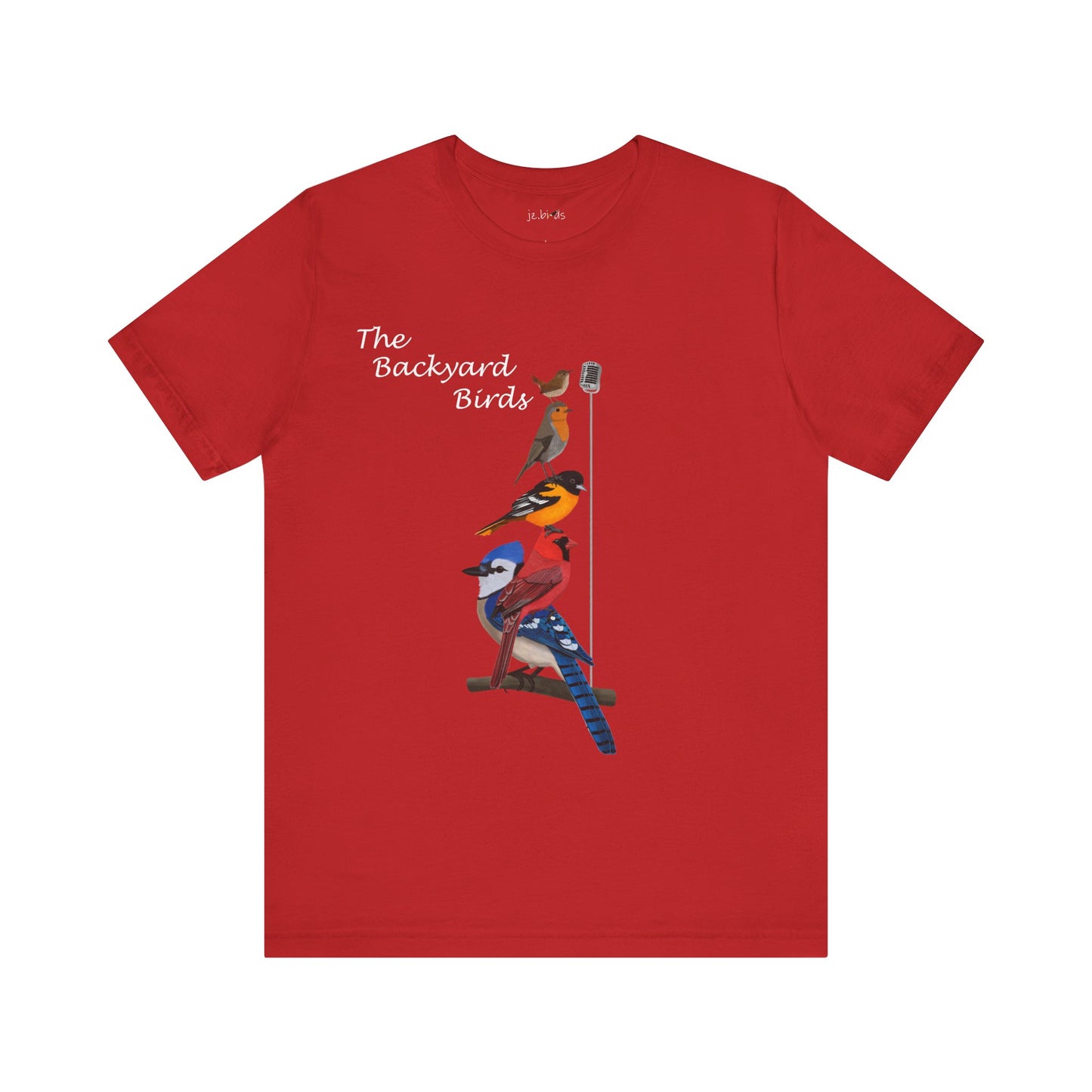 The Backyard Birds Blue Jay Cardinal Robin Birding & Birdwatching T-Shirt