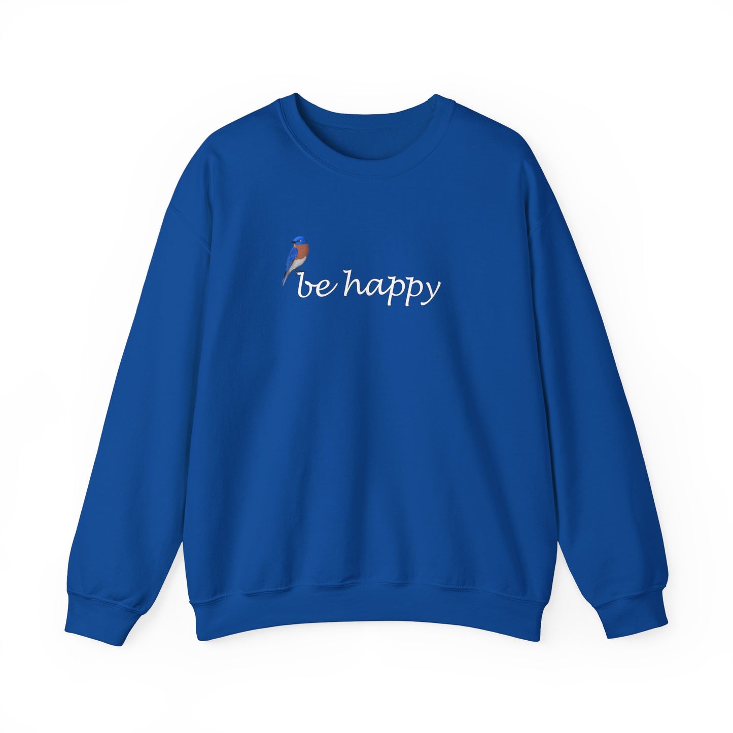 Bluebird Be Happy Bird Birding & Birdwatching Sweatshirt