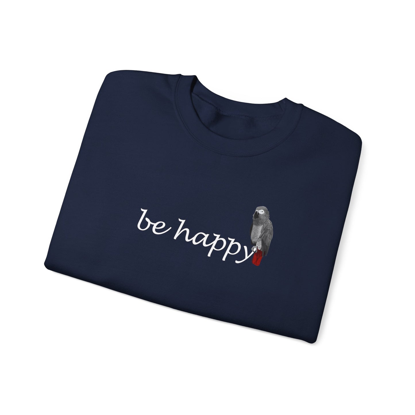 Grey Parrot Be Happy Bird バードウォッチング&バードウォッチング スウェットシャツ