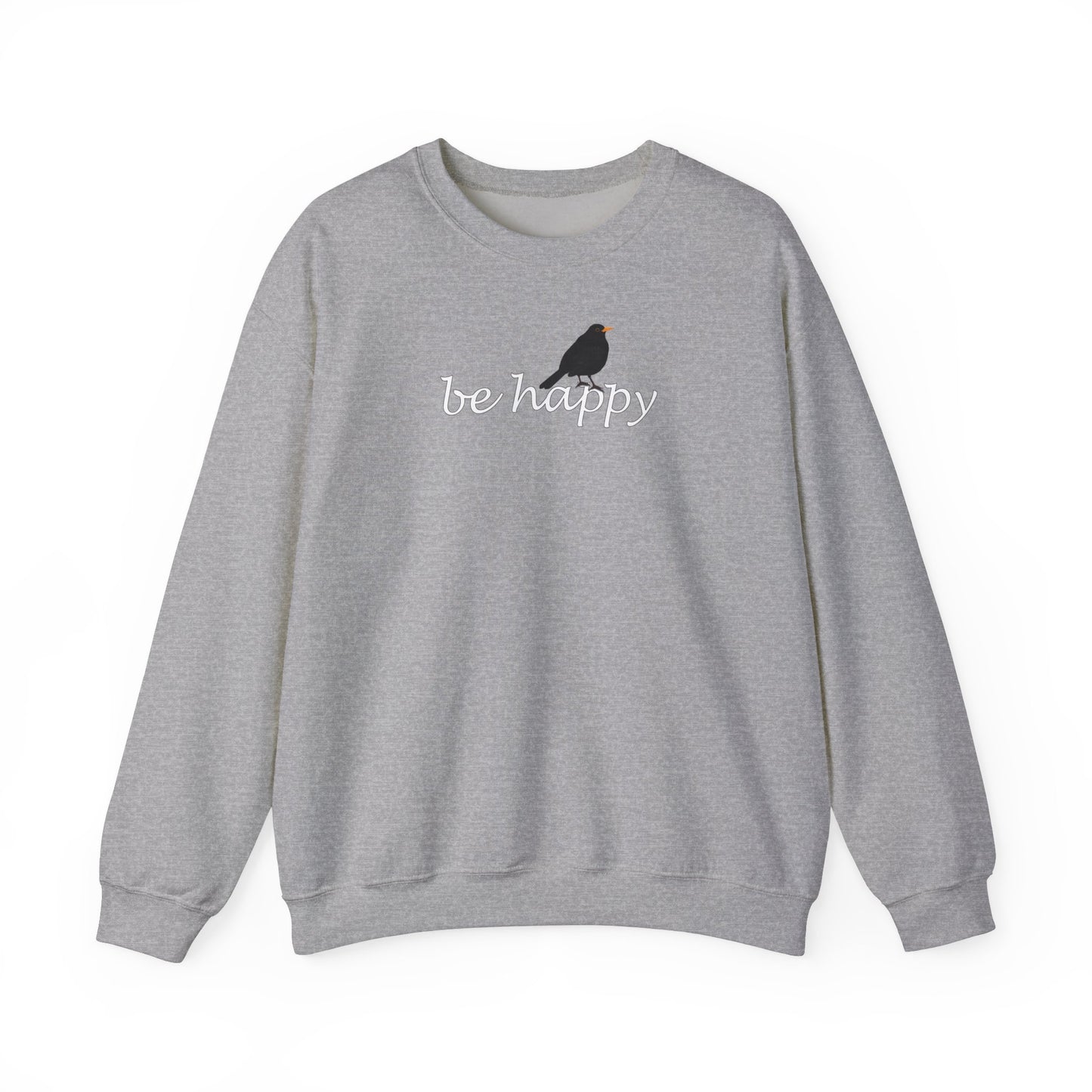 Amsel Be Happy Vogel Sweatshirt für Vogelbeobachter