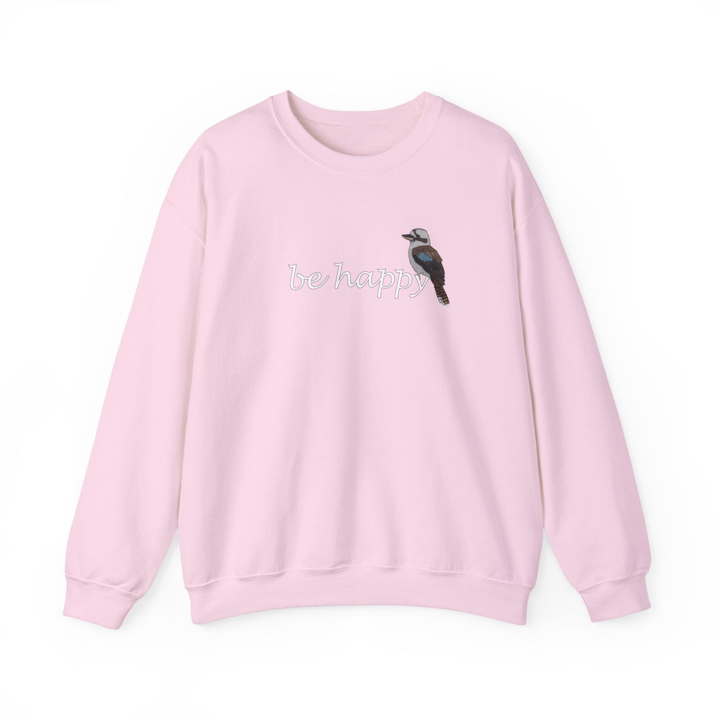 Kookaburra Be Happy Bird Birding & Birdwatching Sweatshirt