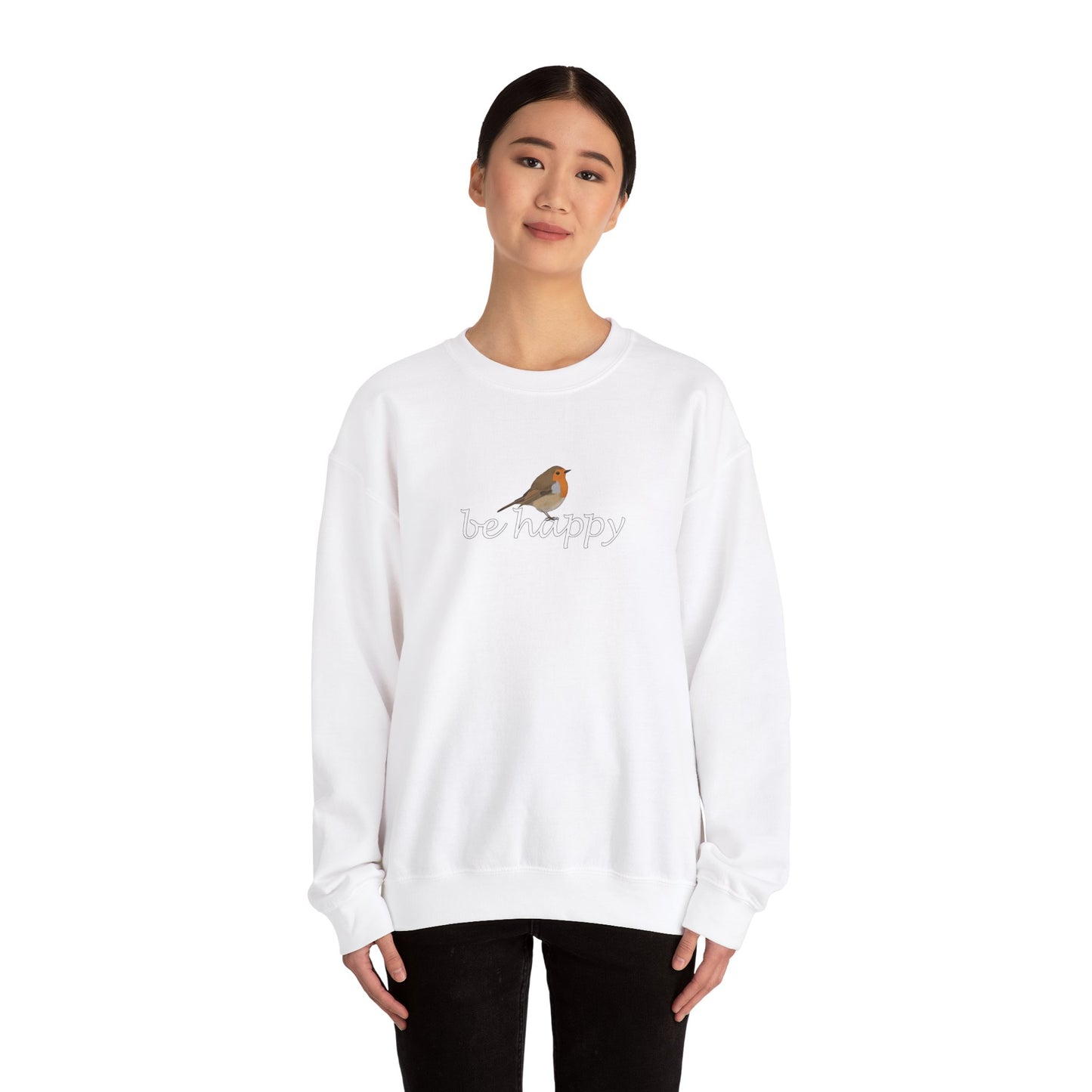 European Robin Be Happy Bird Birding & Birdwatching Sweatshirt