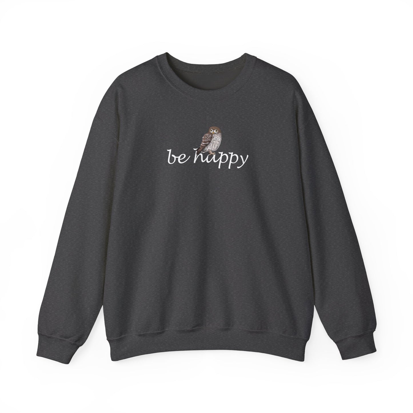 Owl Be Happy Bird Birding & Birdwatching Sweatshirt