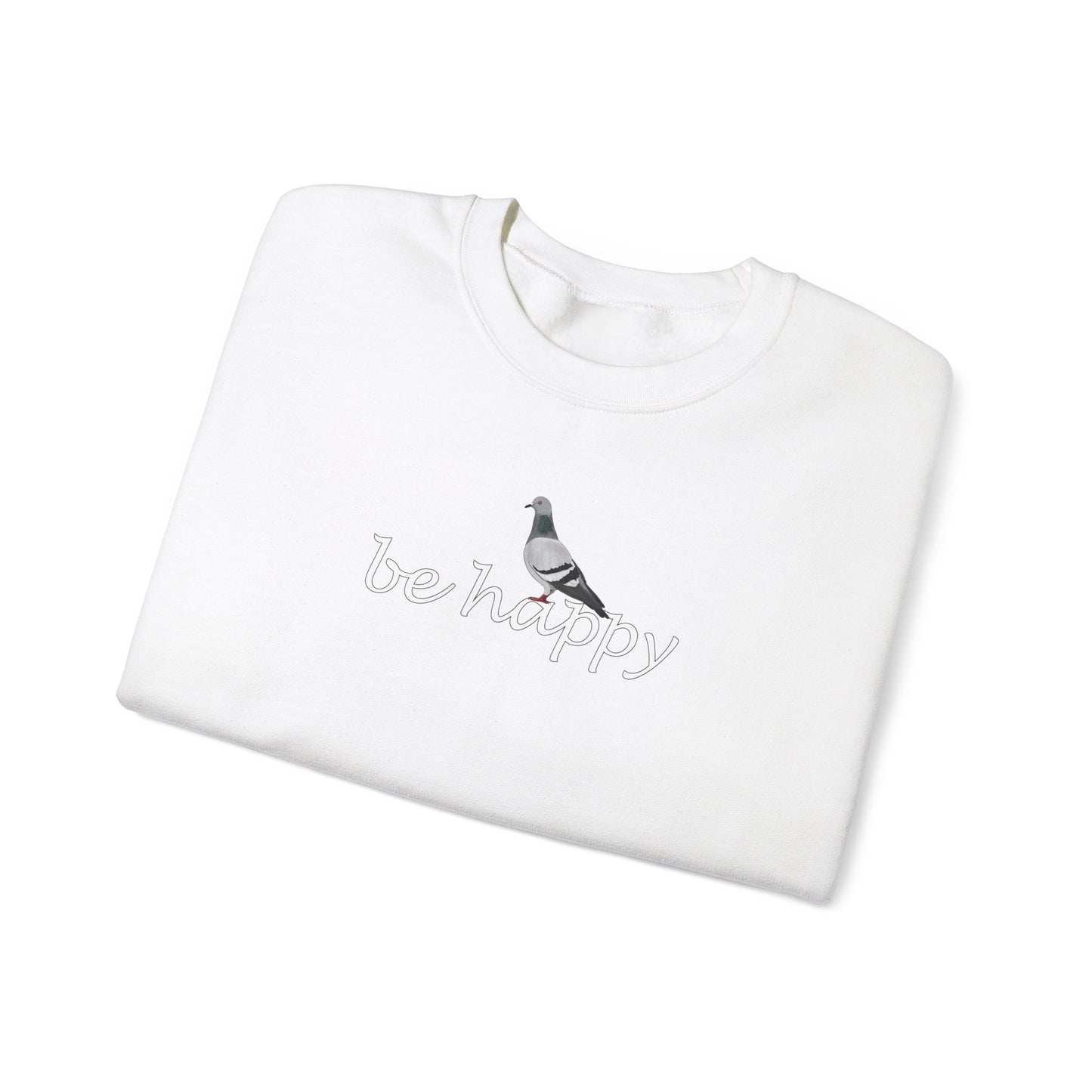 Pigeon Be Happy Bird Birding & Birdwatching Sweatshirt