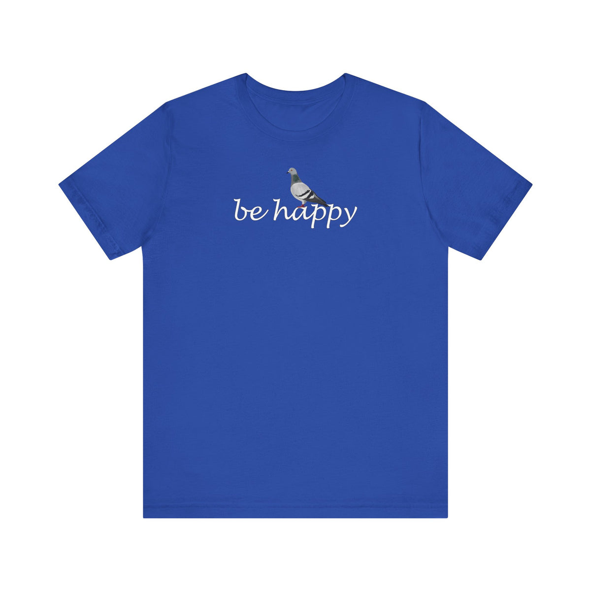 Taube Be Happy Vogel T-Shirt für Vogelfreunde – bird graphic tee,
