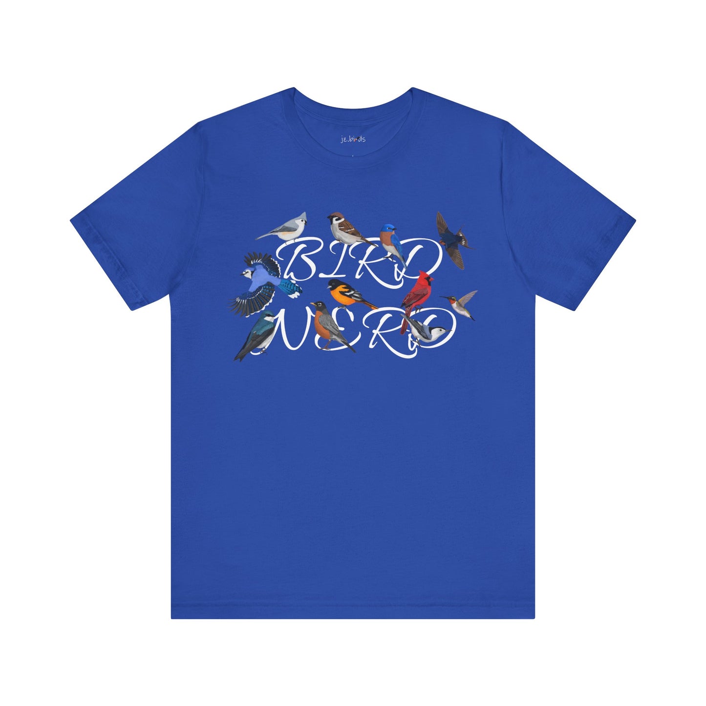 Bird Nerd Blue Jay Cardinal Robin Hummingbird Oriole Birdwatcher T-Shirt