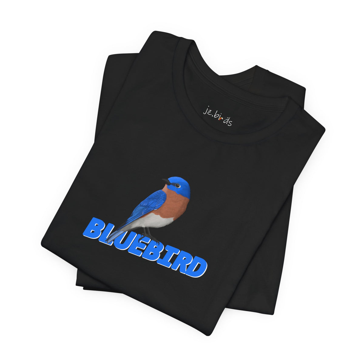 Bluebird T-Shirt Birdwatcher Bird Lover