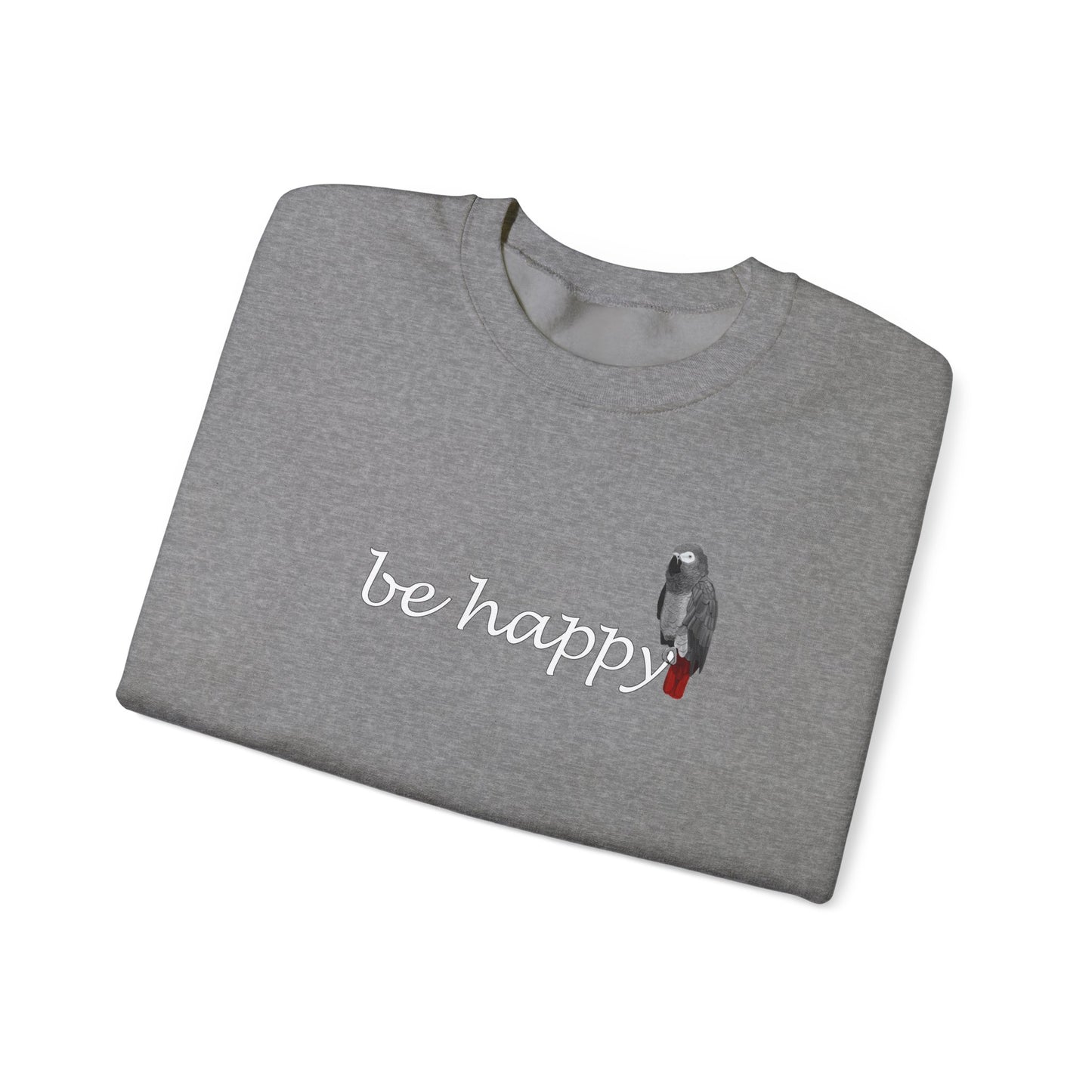Grey Parrot Be Happy Bird バードウォッチング&バードウォッチング スウェットシャツ