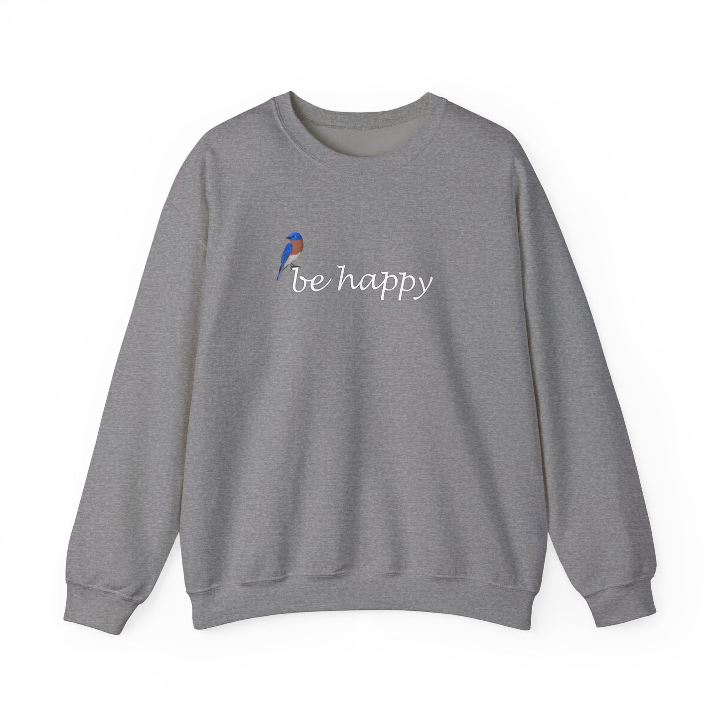 Bluebird Be Happy Bird Birding & Birdwatching Sweatshirt