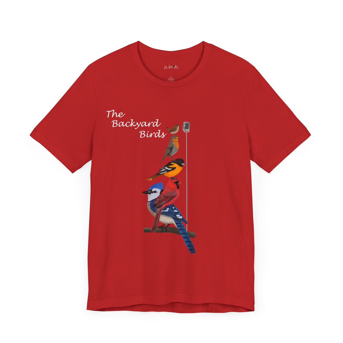 The Backyard Birds Blue Jay Cardinal Robin Birding & Birdwatching T-Shirt