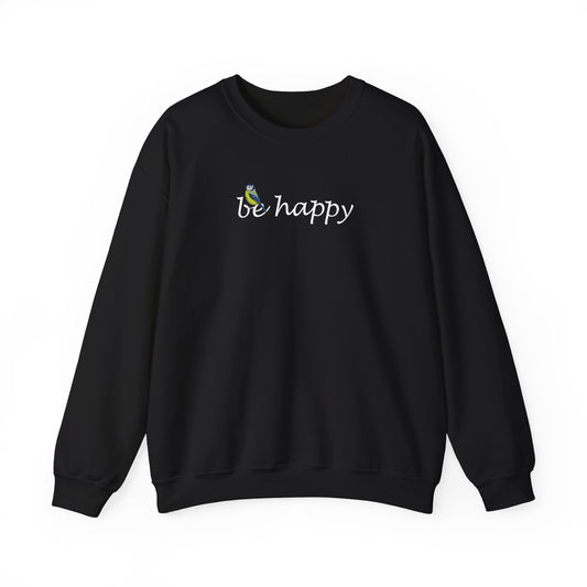 Blaumeise Be Happy Vogel Sweatshirt für Vogelbeobachter
