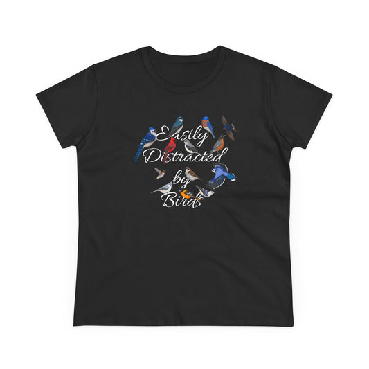 Easily Distracted by Birds Blue Jay Cardinal Robin Bird Design for Birdwatchers and Bird Lovers Women's T-Shirt