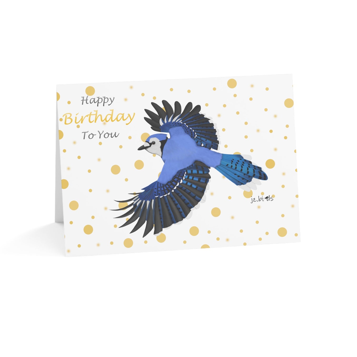 Matte Bird birthday Greeting Card with a blue jay on a white background with golden dots with the text happy birthday to you.