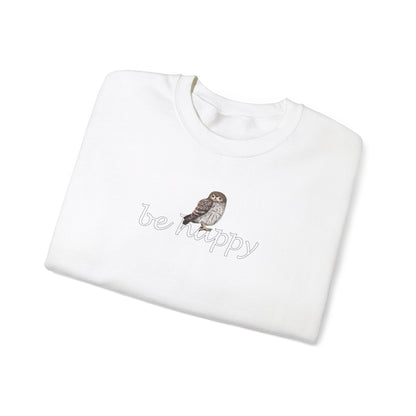 Owl Be Happy Bird Birding & Birdwatching Sweatshirt