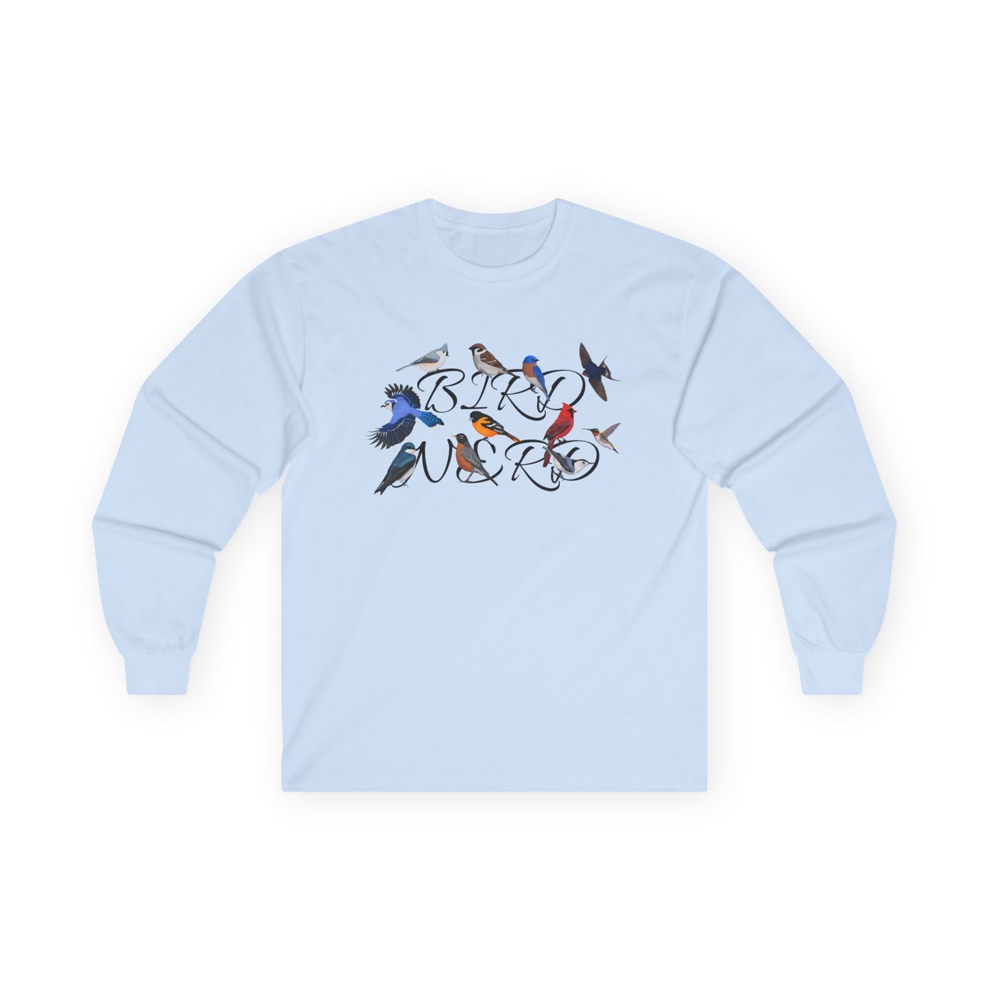 Bird Nerd Blue Jay Cardinal Robin Oriole Birdwatching Cotton Long Sleeve T-Shirt