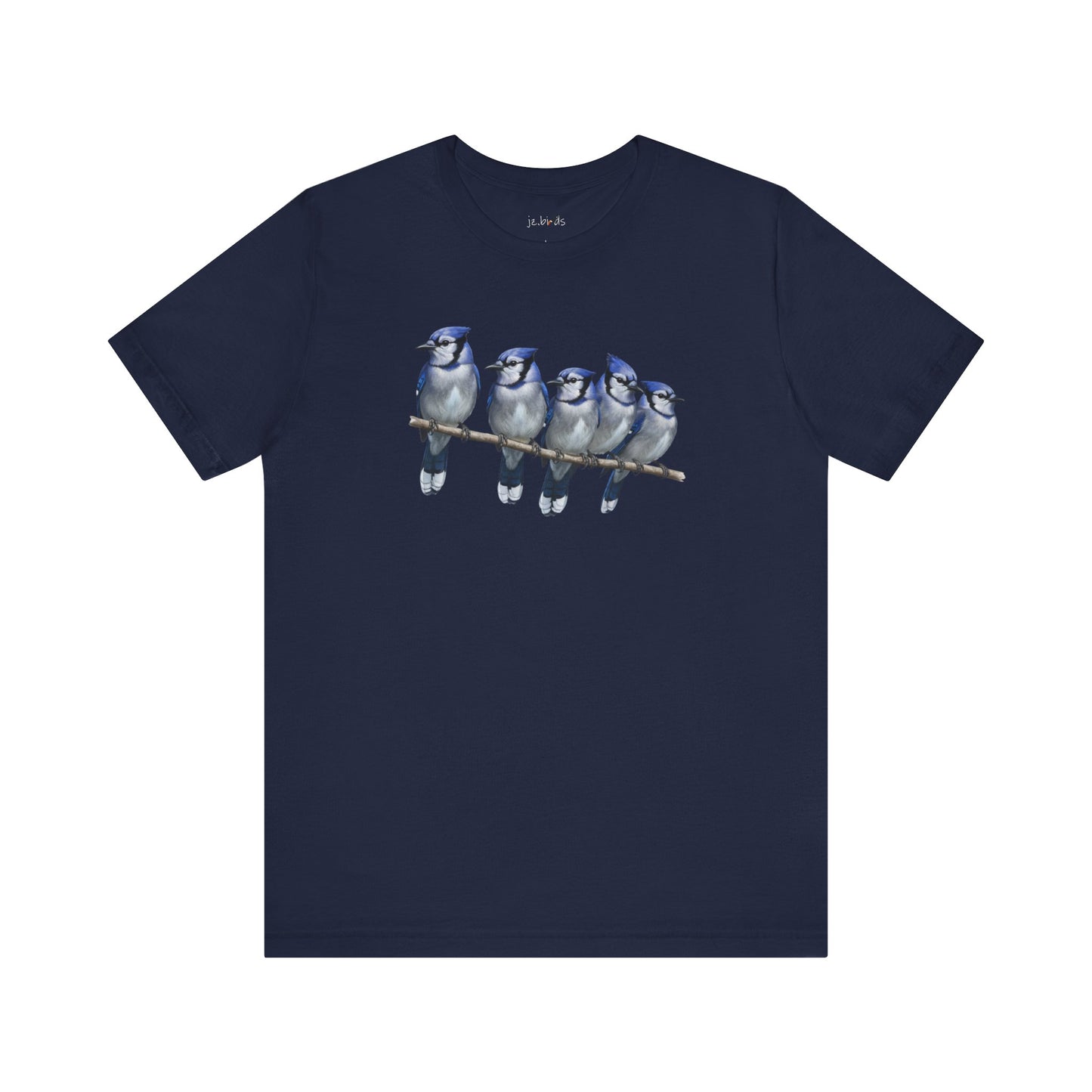 Blue Jays T-Shirt | Unisex Retail Fit Bird Lover Tee | Wildlife Birder Gift