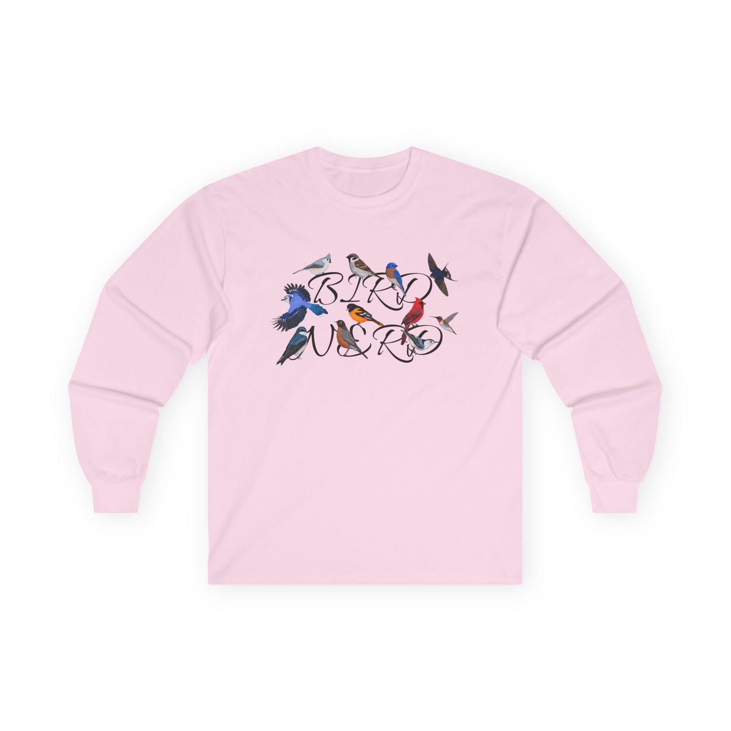 Bird Nerd Blue Jay Cardinal Robin Oriole Birdwatching Cotton Long Sleeve T-Shirt