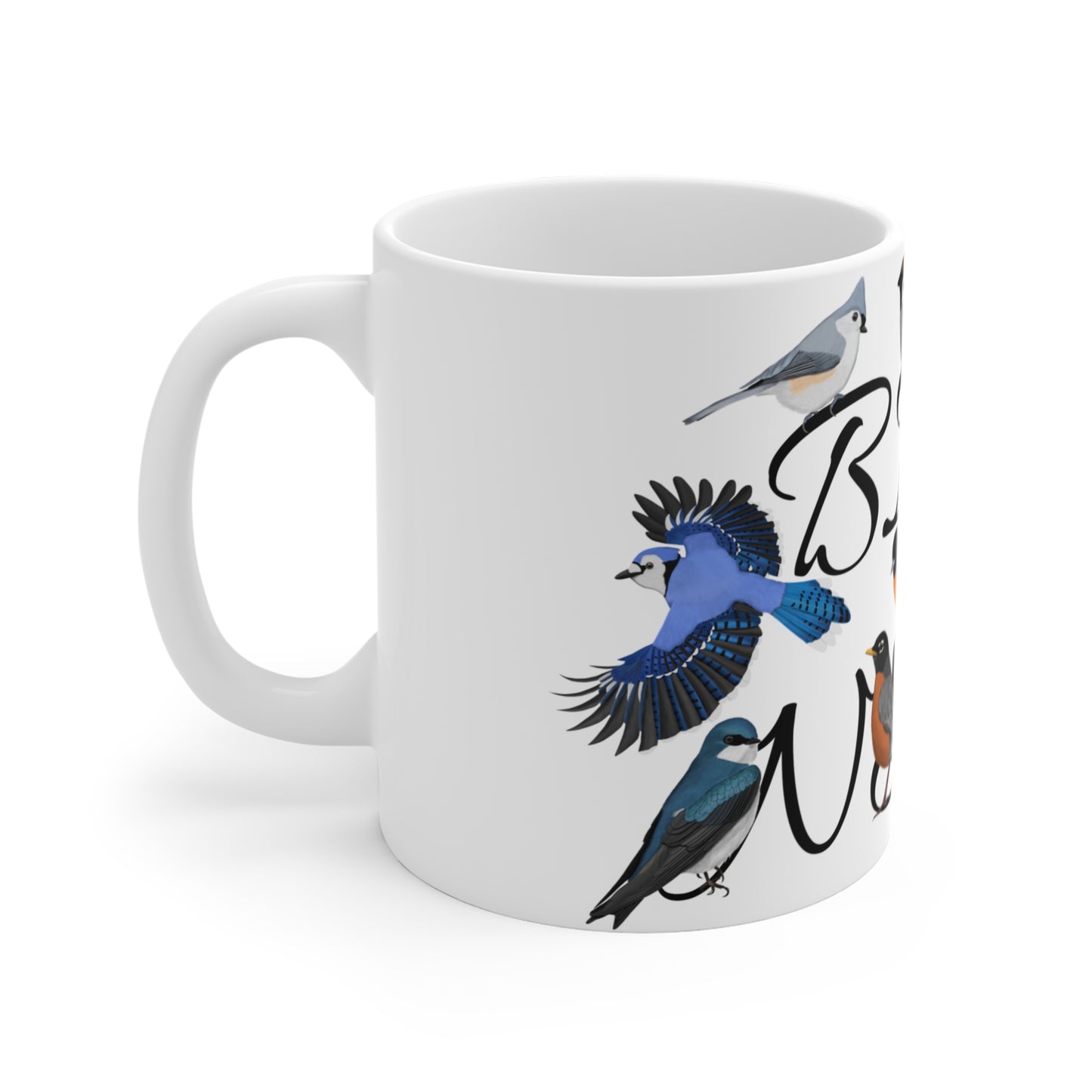 Bird Nerd Robin Blue Jay Cardinal Oriole Backyard Birds Ceramic Mug White