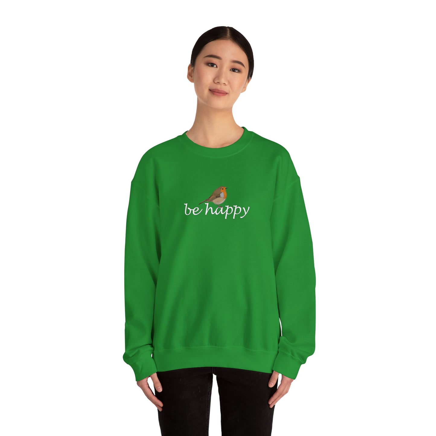 European Robin Be Happy Bird Birding & Birdwatching Sweatshirt