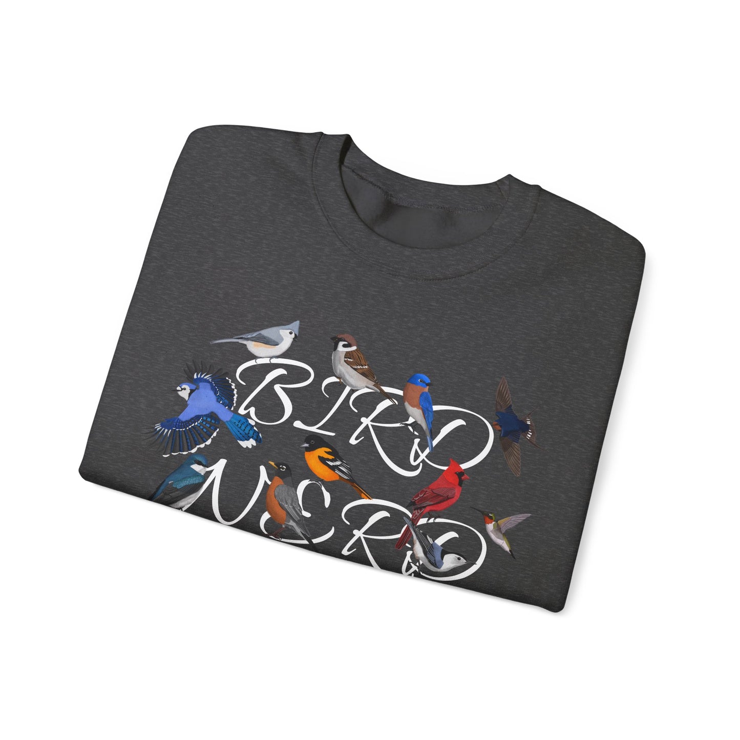 Bird Nerd Blue Jay Cardinal Hummingbird Robin Oriole Birdlover Sweatshirt