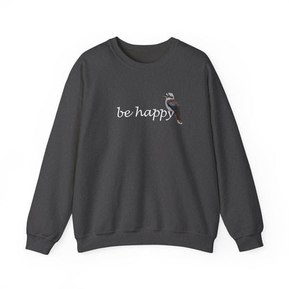 Kookaburra Be Happy Bird Birding & Birdwatching Sweatshirt