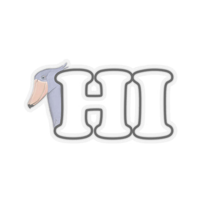 Shoebill Hi Bird Kiss-Cut Sticker