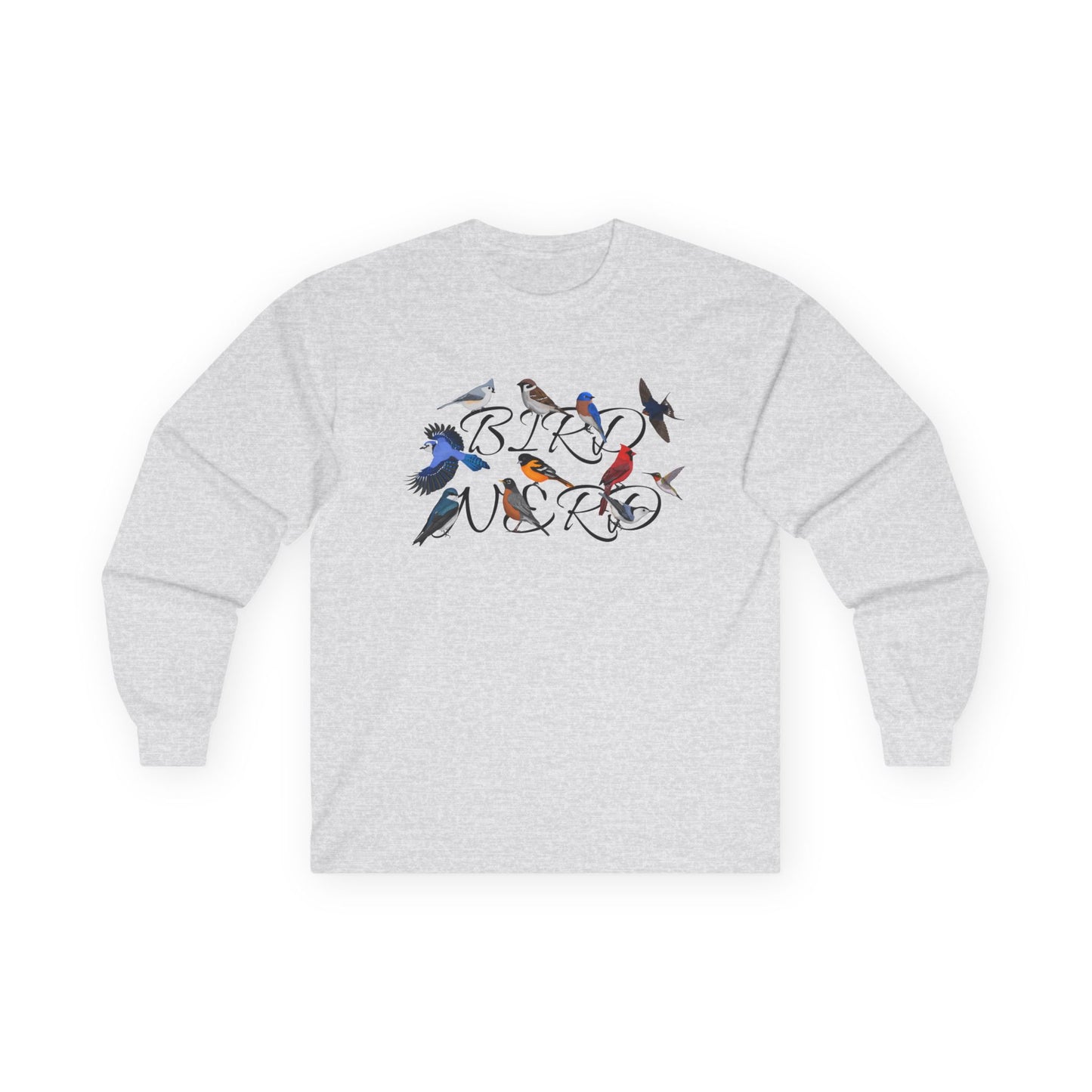 Bird Nerd Blue Jay Cardinal Robin Oriole Birdwatching Cotton Long Sleeve T-Shirt