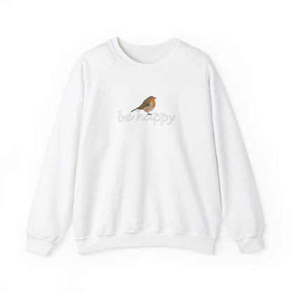 European Robin Be Happy Bird Birding & Birdwatching Sweatshirt