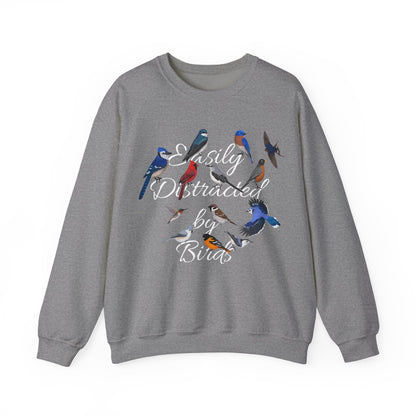 Easily Distracted by Birds Blue Jay Cardinal Hummingbird Birdlover Sweatshirt